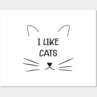 Cat - I like cats Posters and Art